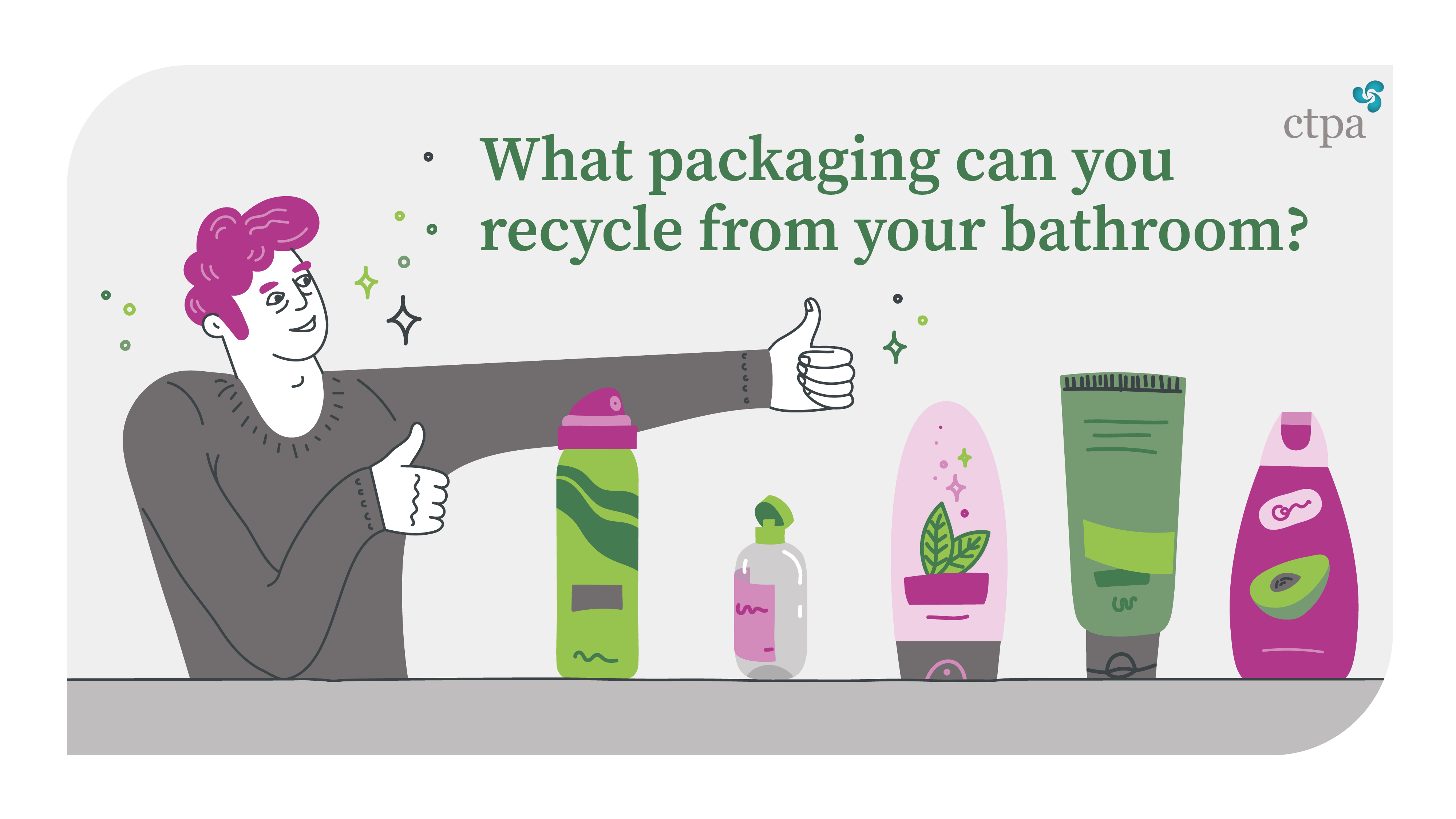What packaging can you recycle from your bathroom?